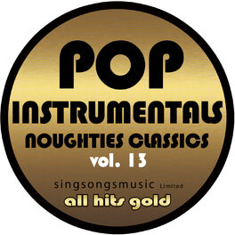 Album cover of Pop Instrumentals: Noughties Classics, Vol. 13