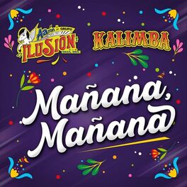 Album cover of Mañana, Mañana