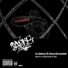 Album cover of Las Andanzas de Chalino Reencarnado. Chapter II: Cátedras de Rap (B-Sides)