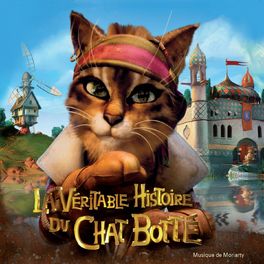 Album cover of La véritable histoire du chat botté (Original Motion Picture Soundtrack)