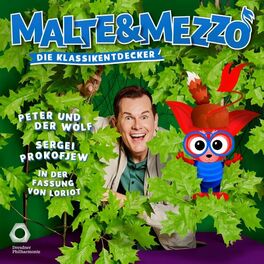Album cover of Malte & Mezzo: Peter und der Wolf (Die Klassikentdecker)