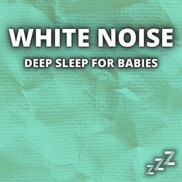 Album cover of White Noise Deep Sleep For Babies (Baby Sleep Sounds)