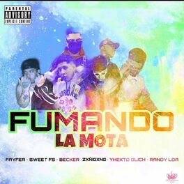 Album cover of Fumando la Mota