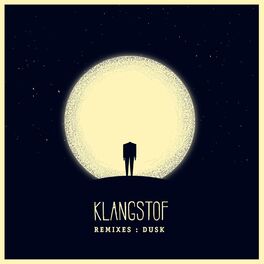 Album cover of Klangstof Remixes: Dusk