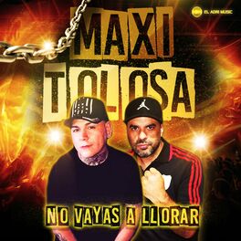 Album cover of No Vayas a Llorar