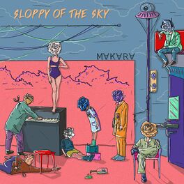 Album cover of The Sloppy of The Sky