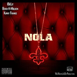 Album cover of Nola (feat. Kinny Franks & Boxx-A-Million)