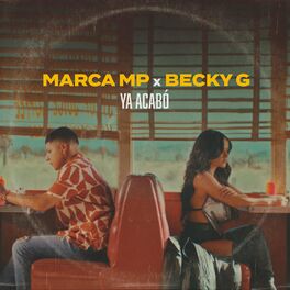 Album cover of Ya acabó (Con Becky G)