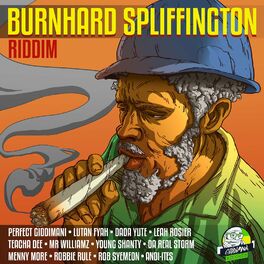Album cover of Burnhard Spliffington Riddim