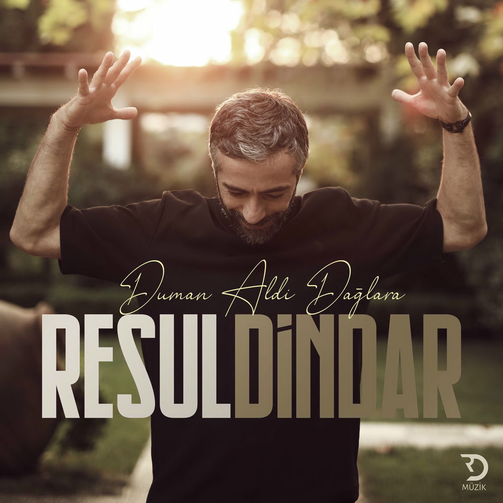 Resul Dindar - Duman Aldi Dağlara