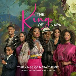 Album cover of The Kings of Napa Theme (feat. Black Violin) (from 