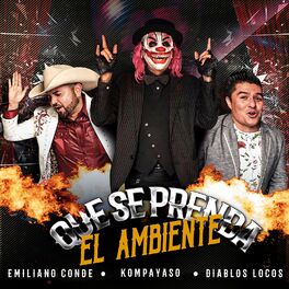 Album cover of Que Se Prenda El Ambiente