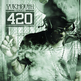 Album cover of Yukmouth Presents: 420