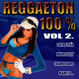 Album cover of Reggaeton 100% Vol.2