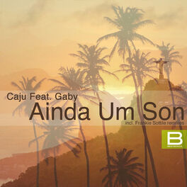 Album cover of Caju Feat. Gaby - Ainda Um Son