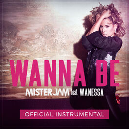 Album cover of Wanna Be (Official Instrumental)