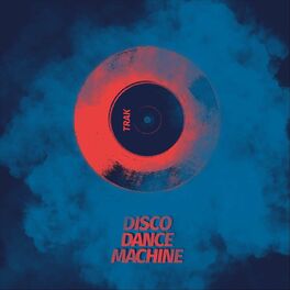 Album picture of Disco Dance Machine