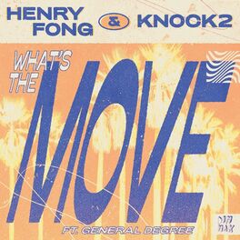 Album cover of What's the Move (feat. General Degree)