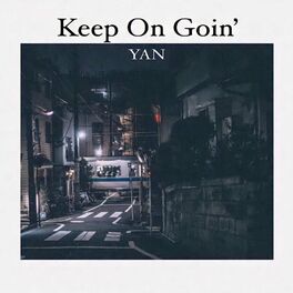 Album cover of Keep on Goin'