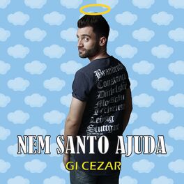 Album cover of Nem Santo Ajuda