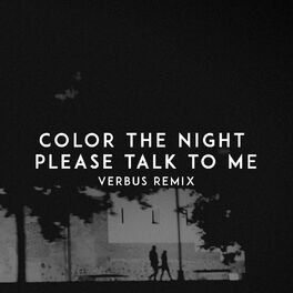 Album cover of Please Talk to Me (Verbus Remix)