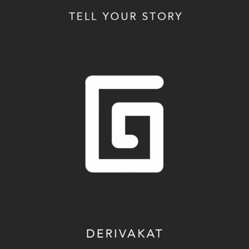 Derivakat Tell Your Story Extended Lyrics And Songs Deezer