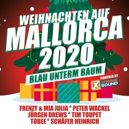 Album cover of Weihnachten auf Mallorca 2020 Blau unterm Baum powered by Xtreme Sound
