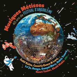 Album cover of Musiques métisses, 40 ans de Festival d'Angoulême
