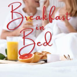 Album cover of Breakfast in Bed