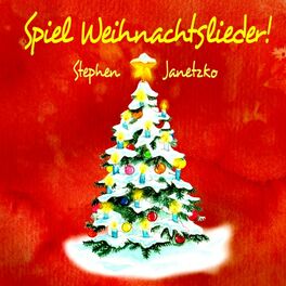 Album cover of Spiel Weihnachtslieder!