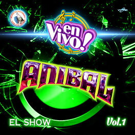 Album cover of El Show Vol. 1: Música de Guatemala para los Latinos (En Vivo)
