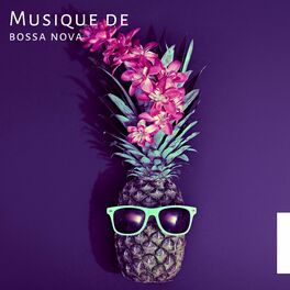 Album cover of Musique de bossa nova: Pour les restaurants, dîner, détente, bar de plage