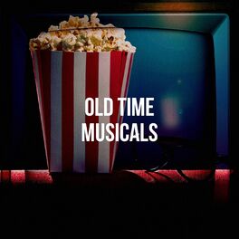 Album cover of Old Time Musicals