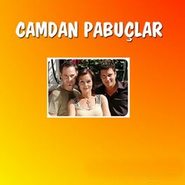 Album cover of Camdan Pabuclar (Original Motion Picture Soundtrack)
