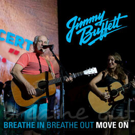 Album cover of Breathe In, Breathe Out, Move On (Live)