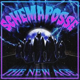 Album cover of The Schemaposse, the New Age