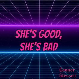 Album cover of She's Good, She's Bad