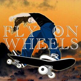 Album picture of Fly on Wheels