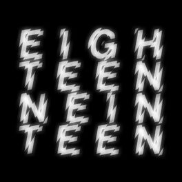 Album cover of Eighteen - Neinteen