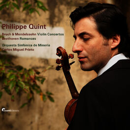 Album cover of Philippe Quint Plays Bruch, Mendelssohn and Beethoven