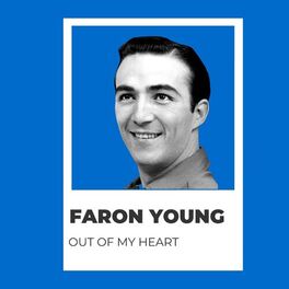 Album cover of Out of My Heart - Faron Young