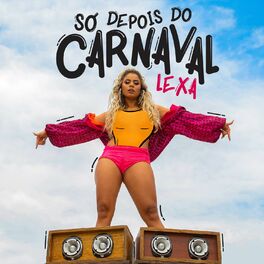 Album cover of Só Depois do Carnaval
