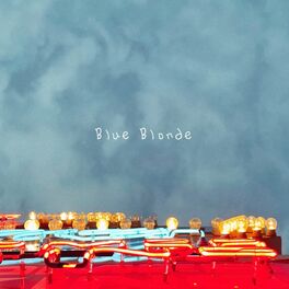Album cover of Blue Blonde