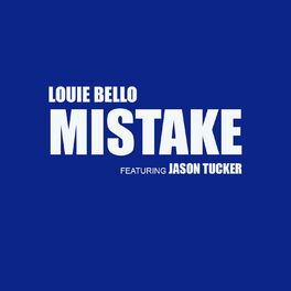 Album cover of Mistake (feat. Jason Tucker)