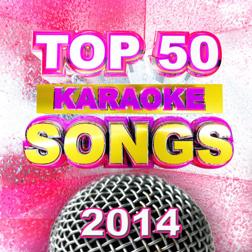 Pop Loco - Top Karaoke Songs 2014: lyrics | Deezer