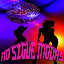 Album cover of No Sigue Modas