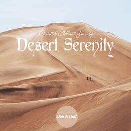 Album cover of Desert Serenity: Oriental Chillout Journeys