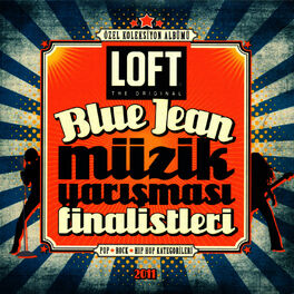 Album cover of Loft Blue Jean Müzik Yarışması