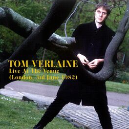 Tom Verlaine: albums, songs, playlists | Listen on Deezer