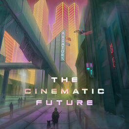 Album cover of The Cinematic Future